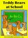 Teddy Bears at School: An Activities Handbook for Teachers of Young Children