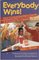 Everybody Wins!: Non-Competitive Party Games & Activities For Children