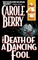 The Death of a Dancing Fool (Berkley Prime Crime Series)