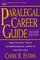 Paralegal Career Guide (Paralegal Career)