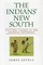The Indians' New South: Cultural Change in the Colonial Southeast (The Walter Lynwood Fleming Lectures in Southern History)