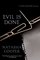 Evil Is Done: A Trish Maguire Mystery (Trish Maguire Mysteries)