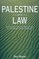 Palestine and the Law: Guidelines for the Resolution of the Arab-Israel Conflict