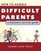 How to Handle Difficult Parents: A Teacher's Survival Guide