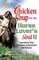 Chicken Soup for the Horse Lover's Soul II : Tales of Passion, Achievement and Devotion (Chicken Soup for the Soul)