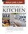 Remodeling a Kitchen: Taunton's Build Like a Pro: Expert Advice from Start to Finish