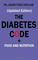 DIABETES CODE: + FOOD AND NUTRITION (Updated Edition)