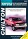 Toyota: Pick-Ups/Land Cruiser/4Runner 1989-96 (Chilton's Total Car Care Repair Manual)
