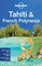 Lonely Planet Tahiti & French Polynesia (Country Guide)