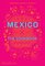 Mexico: The Cookbook