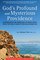 God's Profound and Mysterious Providence: As Revealed in the Genealogy of Jesus Christ from the time of David to the Exile in Babylon (Book 4) (History of Redemption)
