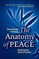 The Anatomy of Peace: Resolving the Heart of Conflict