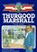 Thurgood Marshall (Childhood Of Famous Americans)