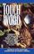 Touch Wood (Narrow Houses, Vol 2)