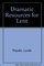 Dramatic Resources for Lent