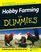 Hobby Farming For Dummies (For Dummies (Math & Science))