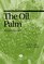 The Oil Palm (World Agriculture Series)