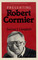 Presenting Robert Cormier (Twayne's United States Authors Series)