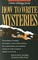 How to Write Mysteries (Genre Writing Series)