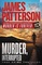 Murder, Interrupted (James Patterson's Murder Is Forever, Bk 1)