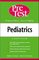 Pediatrics Pretest (Pretest Series)