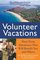 Volunteer Vacations : Short-Term Adventures That Will Benefit You and Others (Volunteer Vacations)