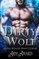 Dirty Wolf: A curvy girl and wolf shifter romance (Alpha Wolves Want Curves)