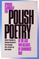 Polish Poetry of the Last Two Decades of Communist Rule OSI: Spoiling Cannibals Fun
