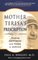 Mother Teresa's Prescription: Finding Happiness And Peace in Service