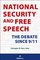 National Security and Free Speech: The Debate Since 9/11