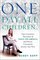One Day, All Children...: The Unlikely Triumph of Teach For America and What I Learned Along the Way