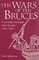 The Wars of the Bruces: Scotland, England and Ireland, 1306-1328