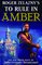 Roger Zelazny's To Rule in Amber (New Amber Trilogy)