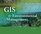 GIS for Environmental Management