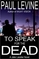 To Speak for the Dead (Jake Lassiter, Bk 1)