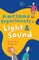 Awesome Experiments in Light & Sound (Awesome Experiments in)