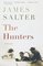 The Hunters : A Novel (Vintage International)