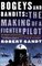Bogeys and Bandits : The Making of a Fighter Pilot