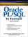 Oracle PL/SQL by Example (4th Edition) (Prentice Hall PTR Oracle Series)