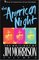 The American Night : The Writings of Jim Morrison