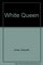White Queen (Aleutian Trilogy, Bk 1)