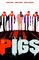 Pigs Volume 1: Hello Cruel World TP