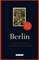 Berlin: A Literary Guide for Travellers