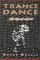 Trance Dance: The Dance of Life (Earth Quest)