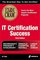 IT Certification Success Exam Cram, 3E