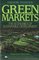 Green Markets: The Economics of Sustainable Development (Sector Studies, No 7)