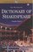 Dictionary of Shakespeare (Wordsworth Collection) (Wordsworth Collection)