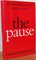 The Pause : Positive Approaches to Menopause