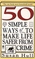 50 Simple Ways to Make Life Safer from Crime