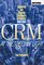 CRM at the Speed of Light: Capturing and Keeping Customers in Internet Real Time